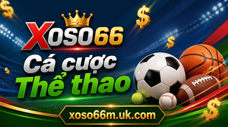 Cá cược Thể thao XOSO66