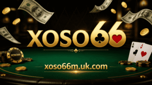 Casino XOSO66 Đổi Thưởng Tiền Mặt