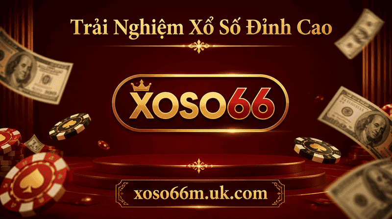Trải Nghiệm Xổ Số Đỉnh Cao