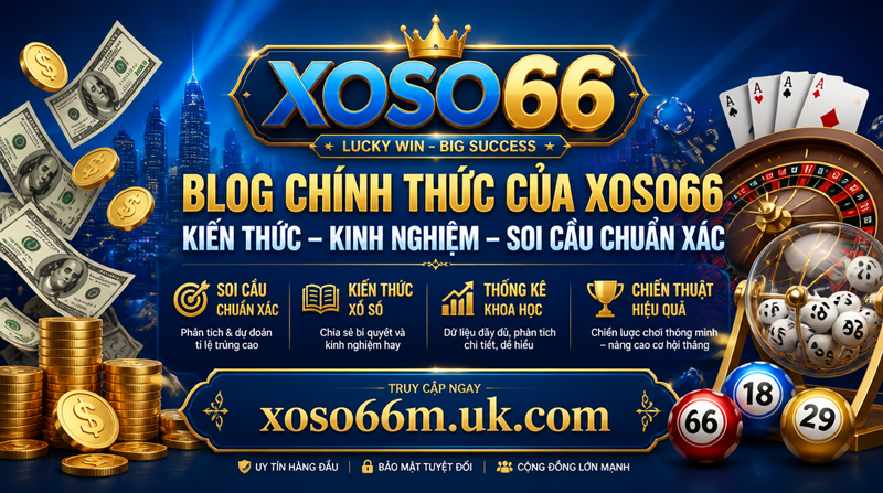 XOSO66 Thưởng Lớn