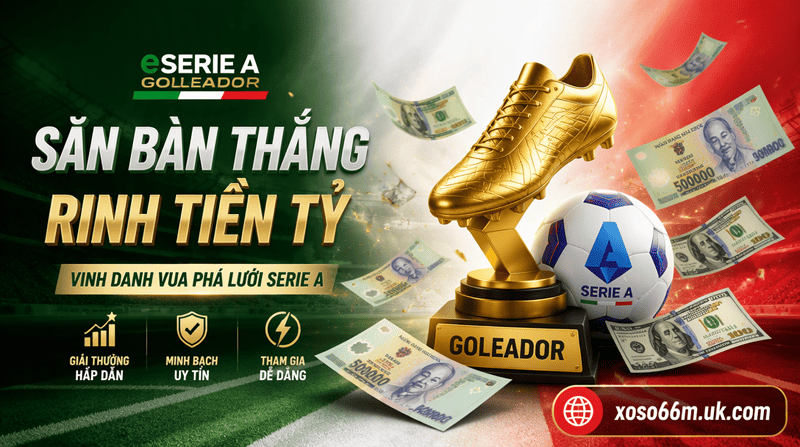 eSerie_A_Goleador_Vua_Pha_Luoi